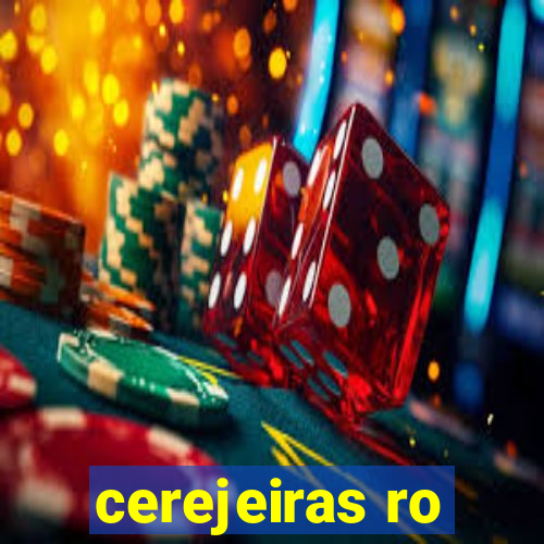 cerejeiras ro